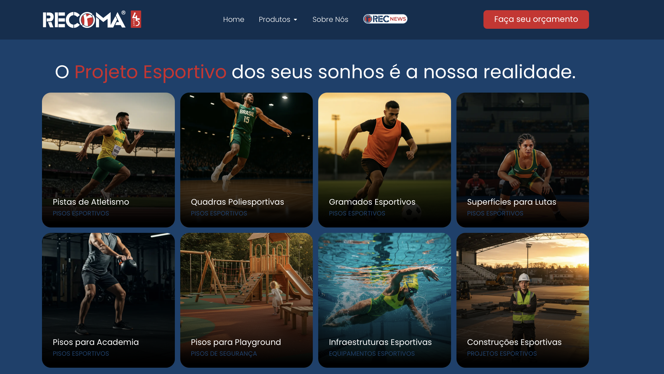 Página inicial do site da Recoma com oito cartões de produto: pistas, quadras, gramados, lutas, academia, playground, infraestrutura e construções
